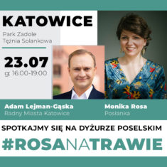 #RosaNaTrawie w Katowicach – dyżur poselski
