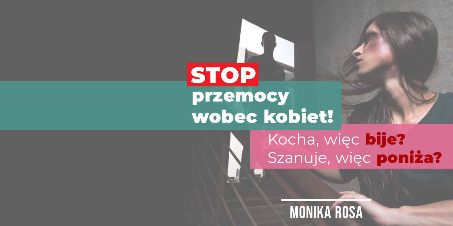 Stop Przemocy Wobec Kobiet Monika Rosa 8112