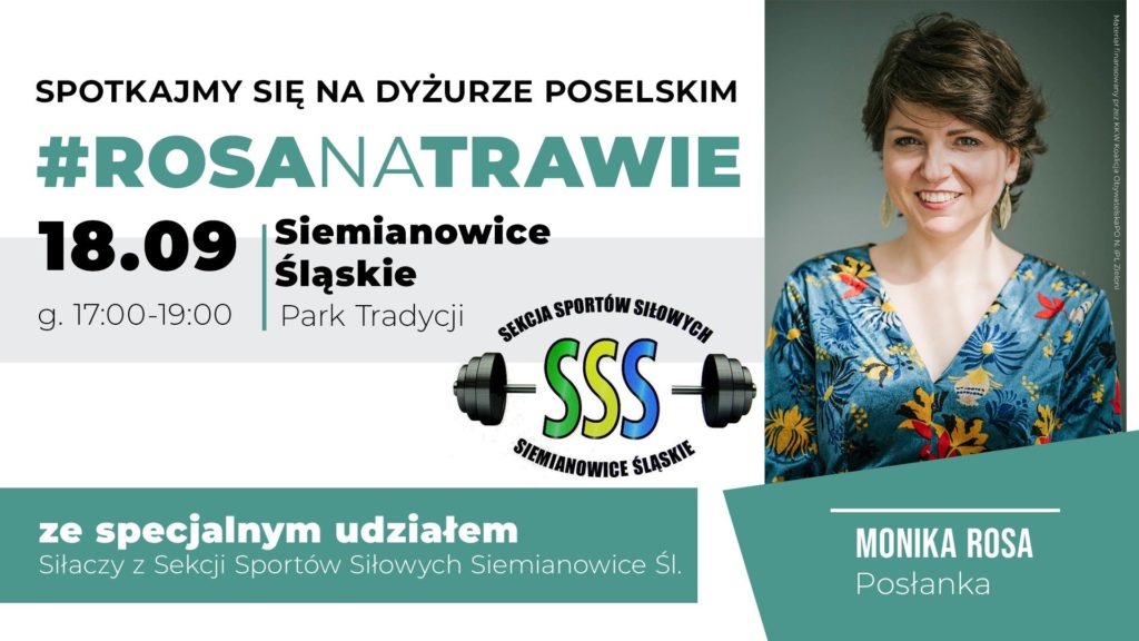 #RosaNaTrawie w Siemianowicach Śląskich (18.09) - dyżur poselski | Monika Rosa