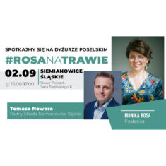 #RosaNaTrawie w Siemianowicach Śląskich (02.09) – dyżur poselski
