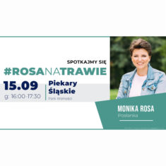 #RosaNaTrawie w Piekarach Śląskich (15.09) – dyżur poselski