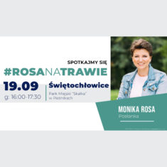 #RosaNaTrawie w Świętochłowicach (19.09) – dyżur poselski