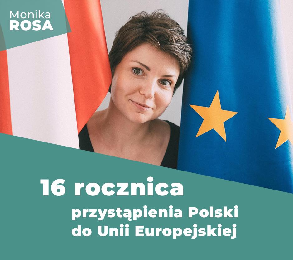 16 rocznica przystąpienia Polski do Unii Europejskiej | Monika Rosa