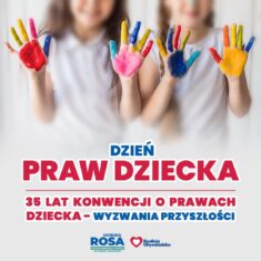35 lat Konwencji o Prawach Dziecka